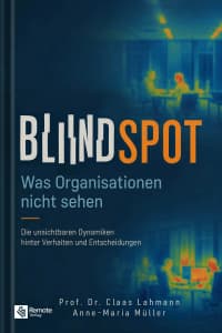 Buchcover Blindspot: Was Organisationen nicht sehen