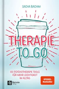 Buchcover: Therapie to go von Sacha Bachim – SPIEGEL-Bestseller (Remote Verlag)