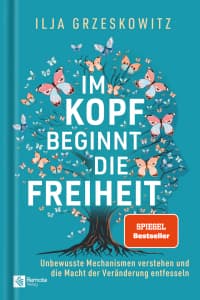 Buchcover: im Kopf Beginnt Die Freiheit Ilja Grzeskowitz (Remote Verlag)